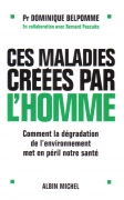 CES MALADIES CREEES PAR L'HOMME